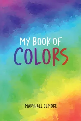 Mi libro de colores - My Book of Colors