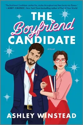 La candidata a novia: una comedia romántica de fuego lento y chisporroteante - The Boyfriend Candidate: A Sizzling Slow-Burn Romantic Comedy