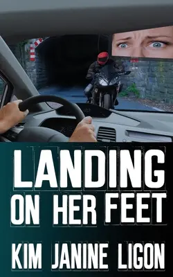 Aterrizando de pie - Landing on Her Feet