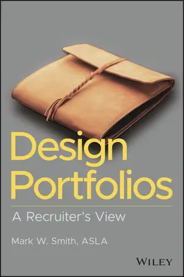 Carteras de diseño: La visión de un reclutador - Design Portfolios: A Recruiter's View