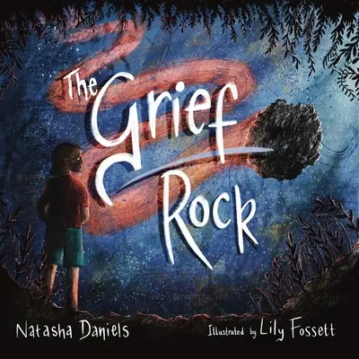 La Roca del Duelo: Un libro para entender el duelo y el amor - The Grief Rock: A Book to Understand Grief and Love