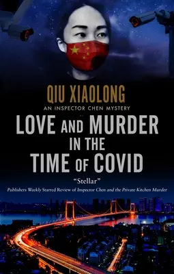 Amor y asesinato en los tiempos de Covid - Love and Murder in the Time of Covid