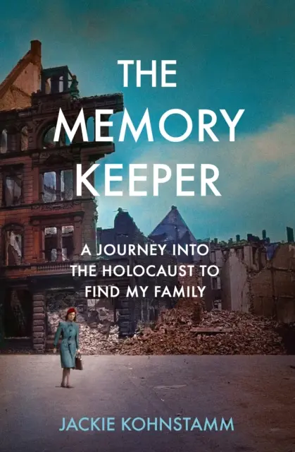Memory Keeper - Un viaje al Holocausto para encontrar a mi familia - Memory Keeper - A Journey Into the Holocaust to Find My Family