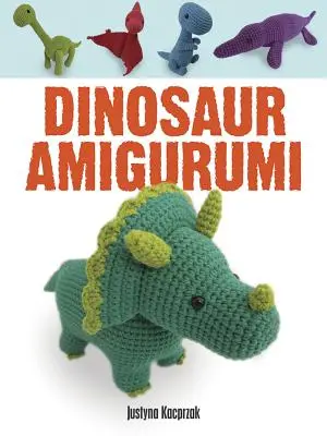 Amigurumi de dinosaurios - Dinosaur Amigurumi