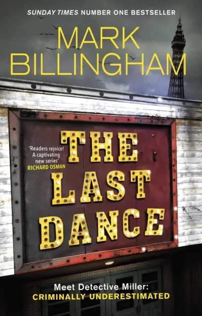 El último baile - Un caso del detective Miller - la primera serie nueva de Billingham en 20 años - Last Dance - A Detective Miller case - the first new Billingham series in 20 years