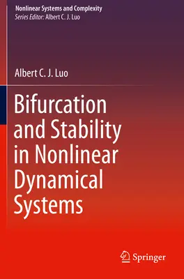 Bifurcación y estabilidad en sistemas dinámicos no lineales - Bifurcation and Stability in Nonlinear Dynamical Systems