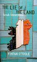 Lie of the Land - Identidades irlandesas - Lie of the Land - Irish Identities