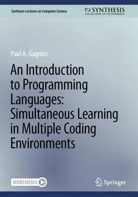 Introducción a los lenguajes de programación: Aprendizaje simultáneo en múltiples entornos de codificación - An Introduction to Programming Languages: Simultaneous Learning in Multiple Coding Environments