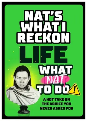 La vida: What Nat to Do - Life: What Nat to Do