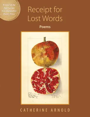 Recibo de palabras perdidas: Poemas - Receipt for Lost Words: Poems