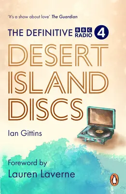 Los discos definitivos de Desert Island: 80 años de náufragos - The Definitive Desert Island Discs: 80 Years of Castaways