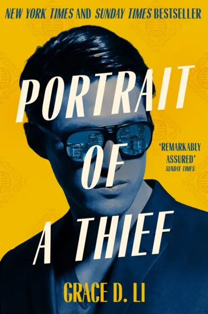 Retrato de un ladrón - El bestseller instantáneo del Sunday Times y el New York Times - Portrait of a Thief - The Instant Sunday Times & New York Times Bestseller