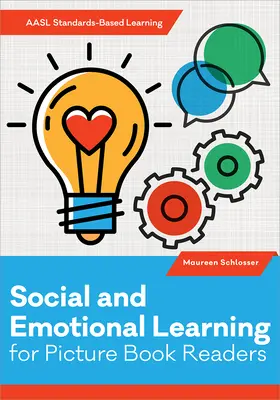 Aprendizaje social y emocional para lectores de libros ilustrados - Social and Emotional Learning for Picture Book Readers