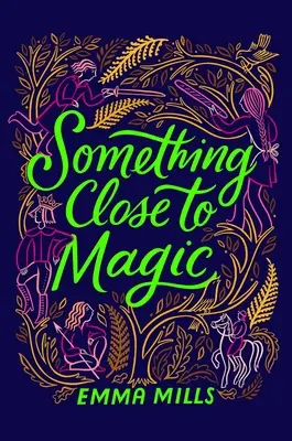 Algo cercano a la magia - Something Close to Magic