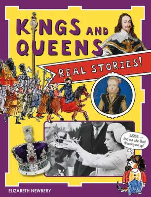 Reyes y reinas: Historias reales - Kings and Queens: Real Stories!