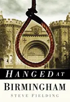 Colgado en Birmingham - Hanged at Birmingham