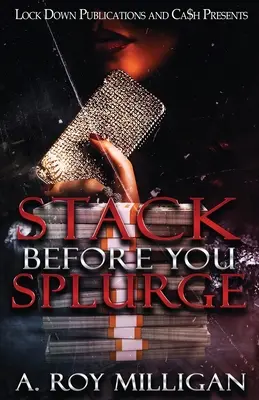 Apilar antes de derrochar - Stack Before You Splurge