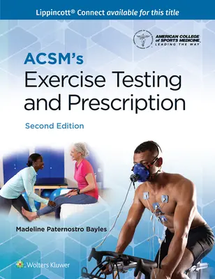 Pruebas y prescripción de ejercicio de la Acsm - Acsm's Exercise Testing and Prescription