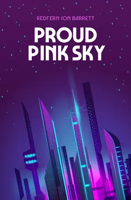 Cielo rosa orgulloso - Proud Pink Sky