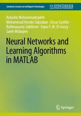 Redes neuronales y algoritmos de aprendizaje en MATLAB - Neural Networks and Learning Algorithms in MATLAB