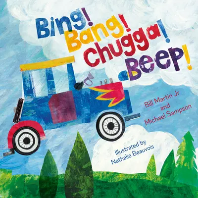 ¡Bing! ¡Bang! ¡Chugga! ¡Bip! - Bing! Bang! Chugga! Beep!