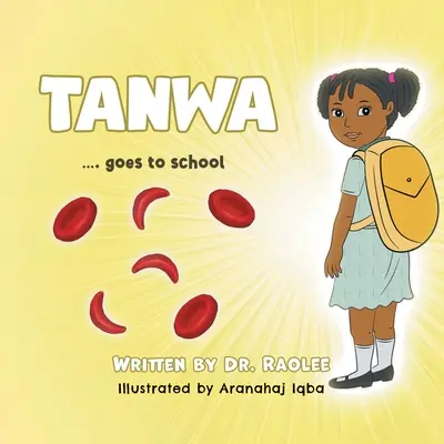 Tanwa: ...va a la escuela - Tanwa: ...goes to school