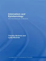 Internalismo y Epistemología: La arquitectura de la razón - Internalism and Epistemology: The Architecture of Reason