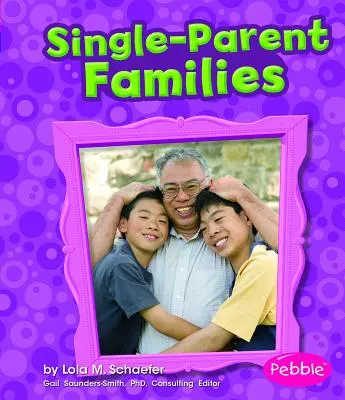 Familias monoparentales - Single-Parent Families