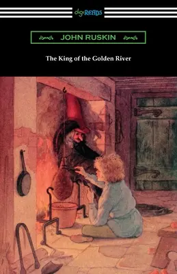 El rey del río de oro - The King of the Golden River