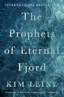 Profetas del fiordo eterno (Leine Rasmussen Kim (autora)) - Prophets of Eternal Fjord (Leine Rasmussen Kim (Author))