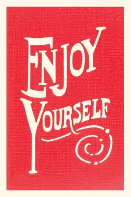 Diario Vintage Diviértete - Vintage Journal Enjoy Yourself