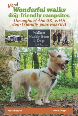 Más paseos maravillosos desde campings adaptados para perros en toda Gran Bretaña ... - ... ¡con pubs adaptados para perros cerca! - More wonderful walks from dog-friendly campsites throughout Great Britain ... - ... with dog-friendly pubs nearby!