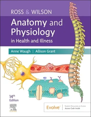 Ross & Wilson Anatomía y Fisiología en la Salud y la Enfermedad - Ross & Wilson Anatomy and Physiology in Health and Illness