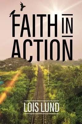 La fe en acción - Faith in Action