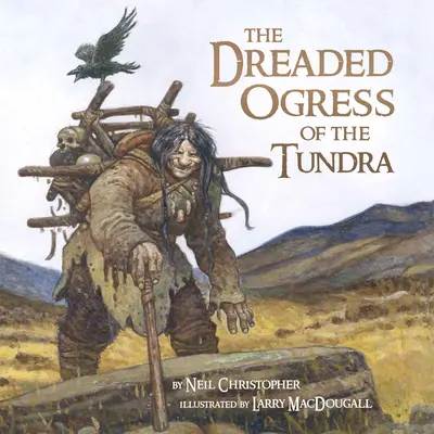 La temible ogresa de la tundra: seres fantásticos de los mitos y leyendas inuit - The Dreaded Ogress of the Tundra: Fantastic Beings from Inuit Myths and Legends