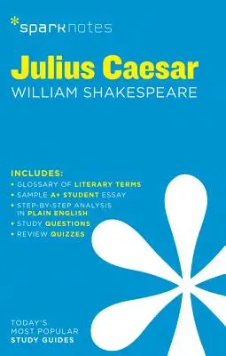 Julio César Guía de Literatura Sparknotes: Volumen 38 - Julius Caesar Sparknotes Literature Guide: Volume 38