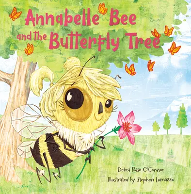 Annabelle Bee y el árbol de las mariposas - Annabelle Bee and the Butterfly Tree