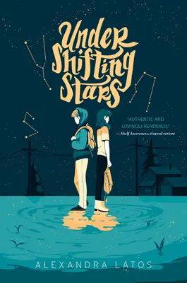 Bajo las estrellas cambiantes - Under Shifting Stars