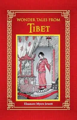 Cuentos maravillosos del Tíbet - Wonder Tales from Tibet