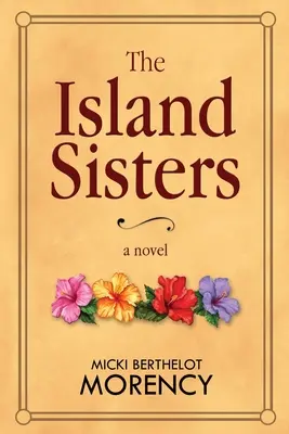 Las hermanas de la isla - The Island Sisters
