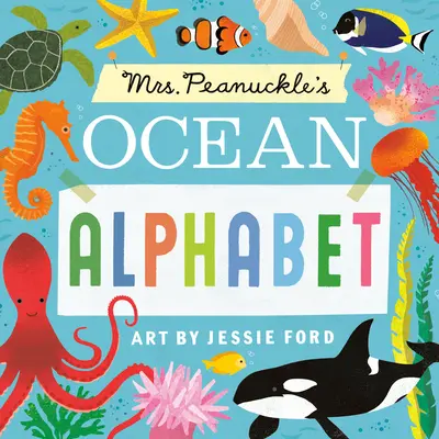 Abecedario del Océano de la Sra. Peanuckle - Mrs. Peanuckle's Ocean Alphabet