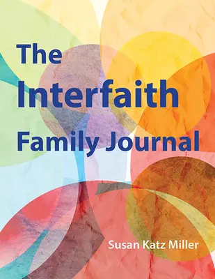 Diario Familiar Interreligioso - Interfaith Family Journal