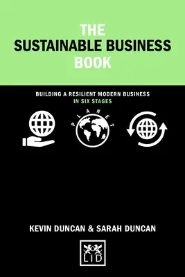 Libro de la empresa sostenible - Cómo crear una empresa moderna resistente en seis pasos - Sustainable Business Book - Building a resilient modern business in six steps