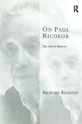 Sobre Paul Ricoeur: El búho de Minerva - On Paul Ricoeur: The Owl of Minerva