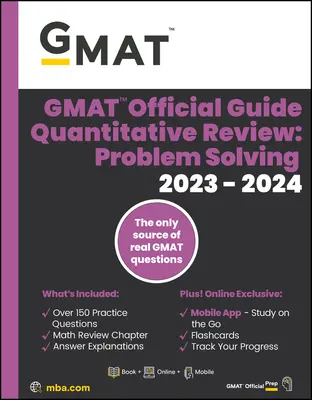 Revisión cuantitativa de la guía oficial del GMAT 2023-2024, edición del foco: Incluye libro + banco de preguntas en línea + flashcards digitales + aplicación móvil - GMAT Official Guide Quantitative Review 2023-2024, Focus Edition: Includes Book + Online Question Bank + Digital Flashcards + Mobile App