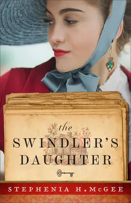 La hija del estafador - The Swindler's Daughter