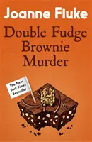 Double Fudge Brownie Murder (Hannah Swensen Mysteries, Libro 18) - Un cautivador y acogedor asesinato misterioso - Double Fudge Brownie Murder (Hannah Swensen Mysteries, Book 18) - A captivatingly cosy murder mystery