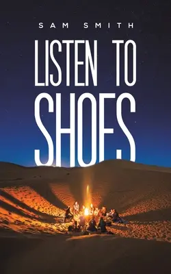 Escuchar zapatos - Listen to Shoes