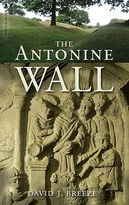 La Muralla Antonina - The Antonine Wall