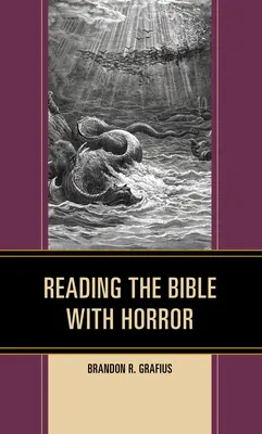 Leer la Biblia con terror - Reading the Bible with Horror